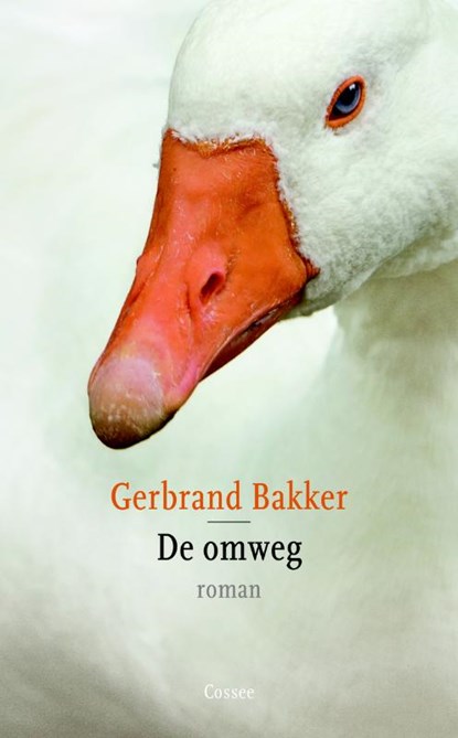 De omweg, Gerbrand Bakker - Ebook - 9789059363250