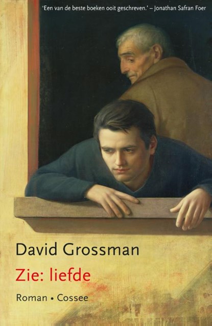 Zie: liefde, David Grossman - Paperback - 9789059365940