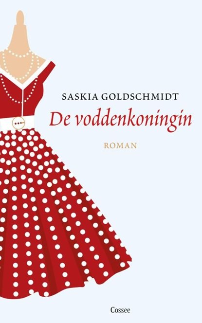 De voddenkoningin, Saskia Goldschmidt - Ebook - 9789059365988