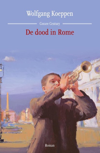 De dood in Rome, Wolfgang Koeppen - Gebonden - 9789059366237