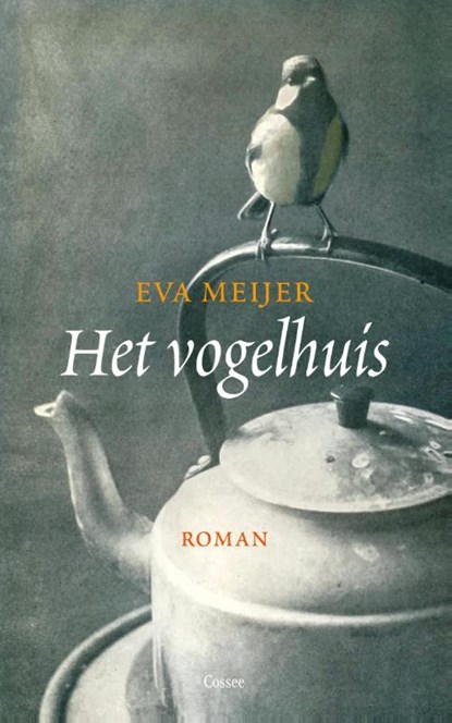Het vogelhuis, Eva Meijer - Paperback - 9789059366695