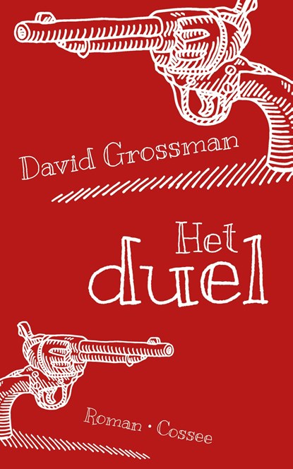 Het duel, David Grossman - Ebook - 9789059367050