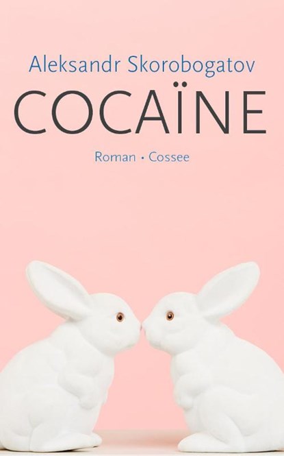 Cocaïne, Aleksandr Skorobogatov - Paperback - 9789059367135