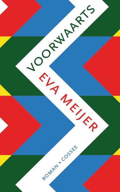 Voorwaarts, Eva Meijer - Paperback - 9789059368330