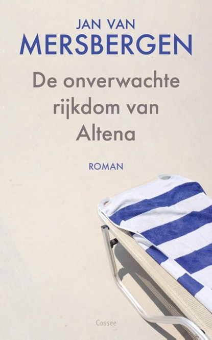De onverwachte rijkdom van Altena, Jan van Mersbergen - Paperback - 9789059368408