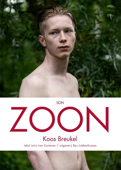 Zoon / Son, Koos Breukel ; Joris van Casteren - Gebonden - 9789059375338