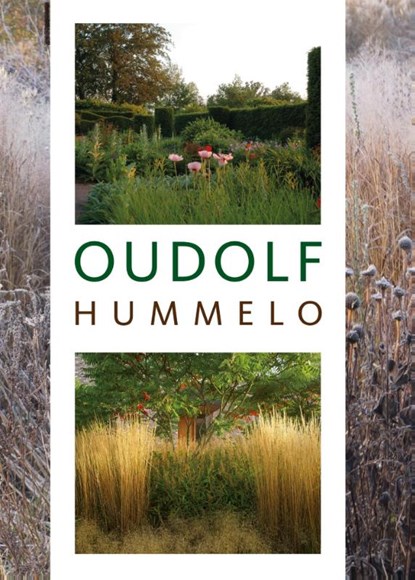 Oudolf Hummelo, Piet Oudolf ; Noel Kingsbury - Gebonden - 9789059565821