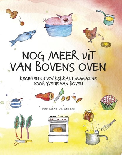 Nog meer uit van bovens oven, Yvette van Boven - Gebonden - 9789059567269