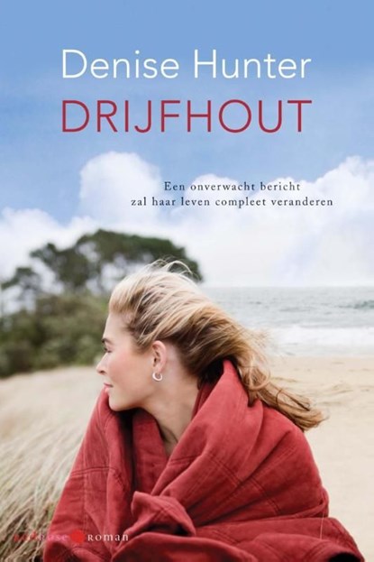 Drijfhout, Denise Hunter - Ebook - 9789059778962