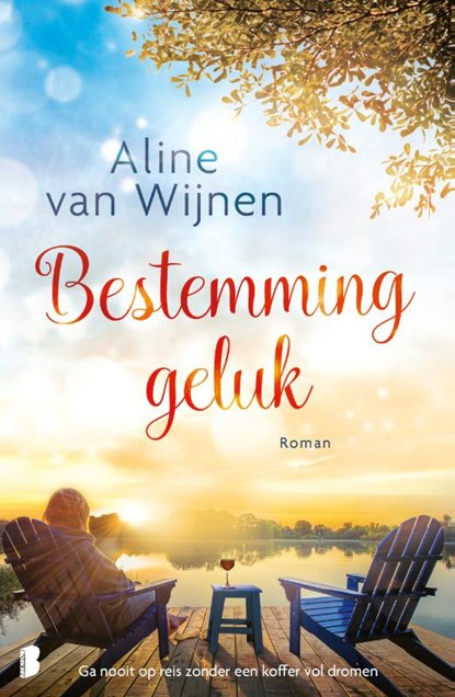 Bestemming geluk, Aline van Wijnen - Paperback - 9789059901230