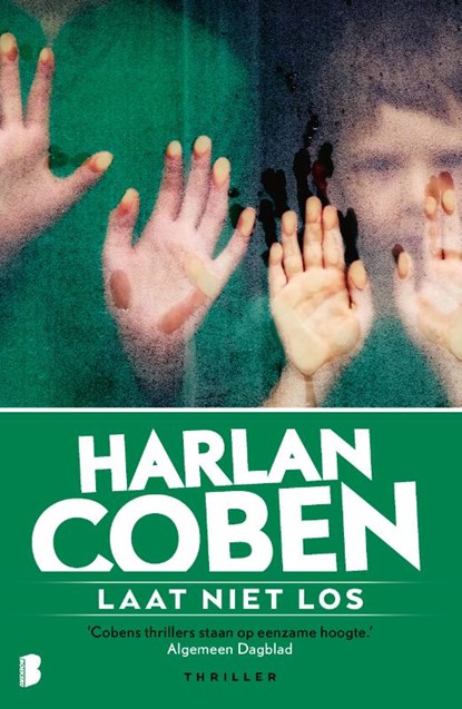 Laat niet los, Harlan Coben - Paperback - 9789059901506