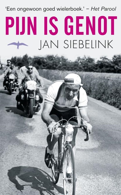 Pijn is genot, Jan Siebelink - Paperback - 9789060059968