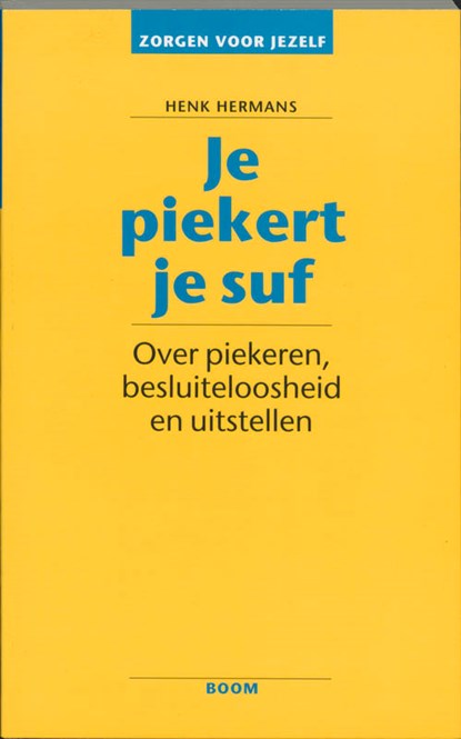 Je piekert je suf, Henk Hermans - Paperback - 9789060099506