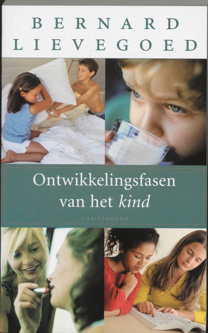 Ontwikkelingsfasen van het kind, B. Lievegoed - Paperback - 9789060384923