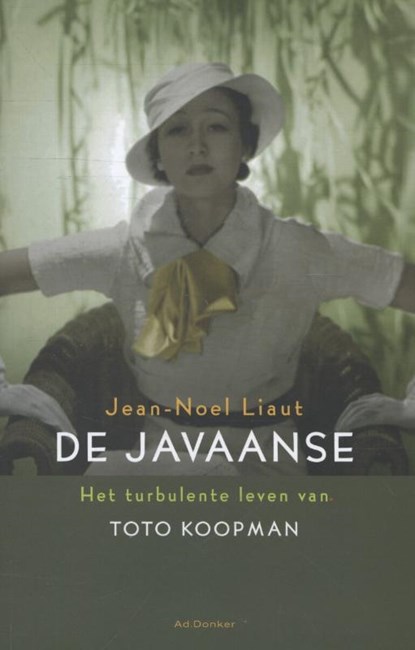 De Javaanse, Jean-Noel Liaut - Paperback - 9789061006787
