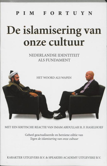 De islamisering van onze cultuur, Pim Fortuyn - Paperback - 9789061128618