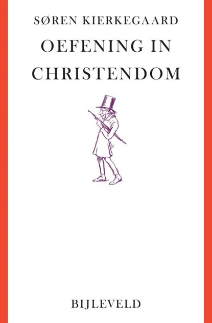 Oefening in christendom, Søren Kierkegaard - Paperback - 9789061316398
