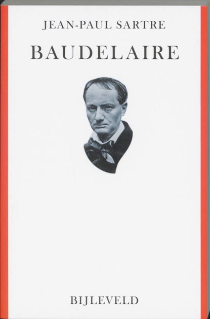 Baudelaire, Jean-Paul Sartre - Paperback - 9789061319184