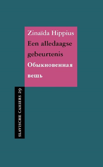 Een alledaagse gebeurtenis, Zinaïda Hippius - Paperback - 9789061434337