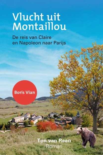 Vlucht uit Montaillou, Ton van Reen - Paperback - 9789062655045