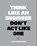 Think Like an Engineer, Don't Act Like One, Jan Karel Mak - Paperback - 9789063695705
