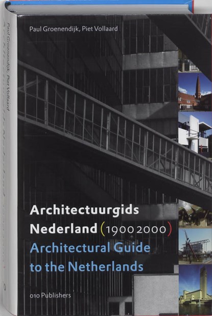 Architectuurgids Nederland 1900-2000, P. Groenendijk ; Paul Groenendijk ; P. Vollaard - Gebonden - 9789064505737
