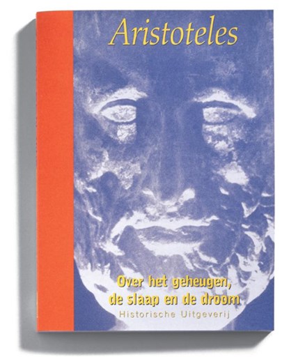 Over het geheugen, de slaap en de droom, Aristoteles - Paperback - 9789065540188
