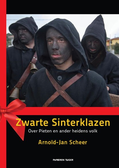 Zwarte sinterklazen, Arnold-Jan Scheer - Paperback - 9789067283045