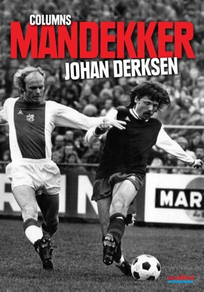 Mandekker, Johan Derksen - Ebook - 9789067970396