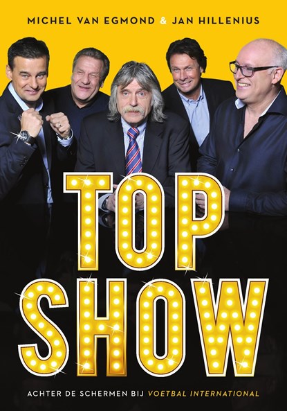 Topshow, Michel van Egmond ; Jan Hillenius - Ebook - 9789067970594