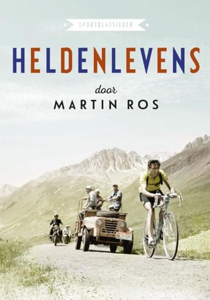 Heldenlevens, Martin Ros - Ebook - 9789067970648