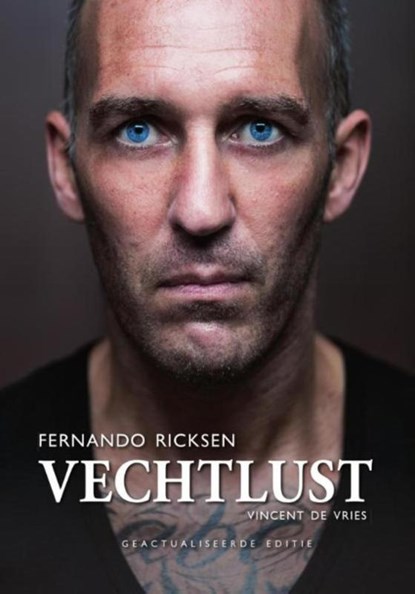 Vechtlust, Vincent de Vries - Paperback - 9789067971140