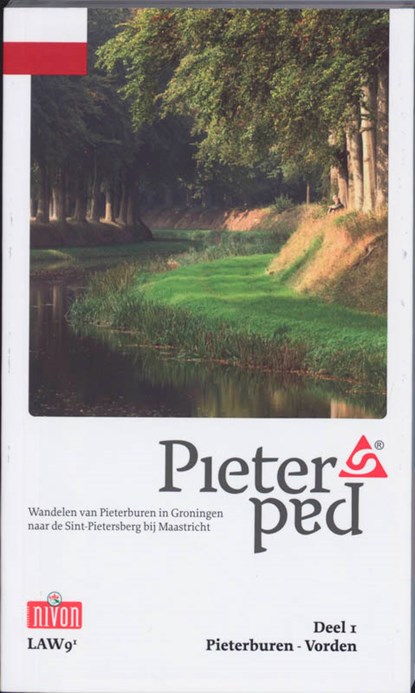 Pieterpad Deel 1 Pieterburen - Vorden, Kees Volkers ; Wim van der Ende - Paperback - 9789070601959