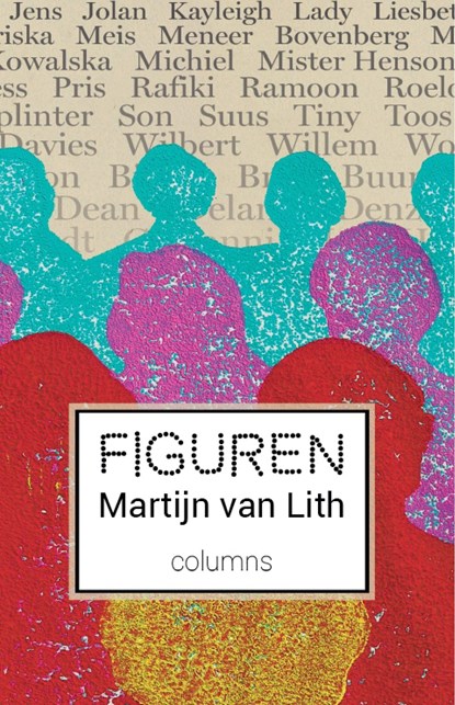 Figuren, Martijn van Lith - Ebook - 9789071256684