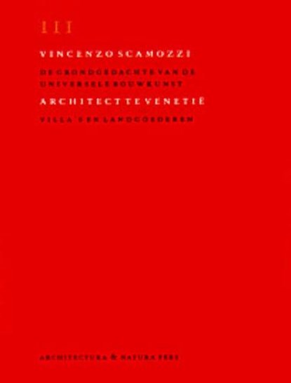 Vincenzo Scamozzi III Villa's en landgoederen, K. Ottenheym ; Henny Scheepmaker ; W. Vroom - Gebonden - 9789071570926