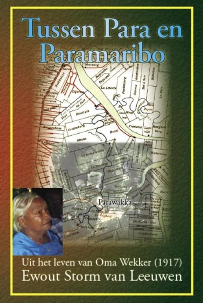 Tussen Para en Paramaribo, Ewout Storm van Leeuwen - Ebook - 9789072475220