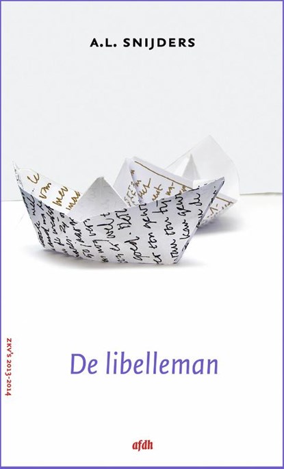 De libelleman, A.L. Snijders - Paperback - 9789072603470