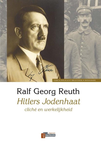 Hitlers jodenhaat, Ralf Georg Reuth - Gebonden - 9789074274586