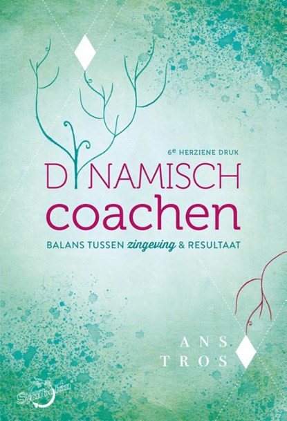 Dynamisch coachen, Ans Tros - Paperback - 9789074899154