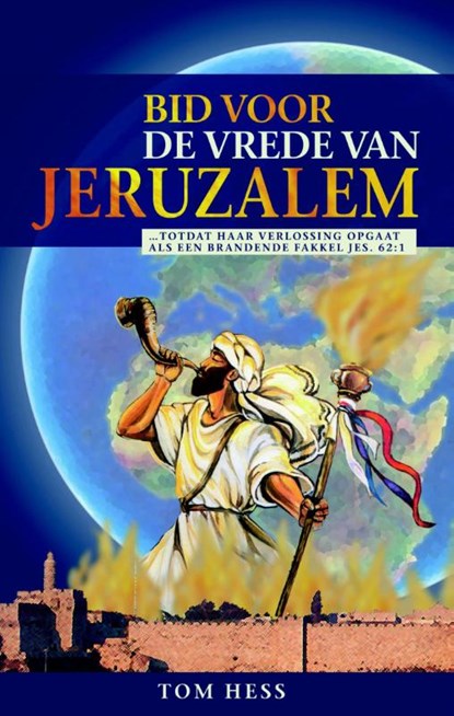 Bid voor de vrede van Jeruzalem, Tom Hess - Paperback - 9789075226690