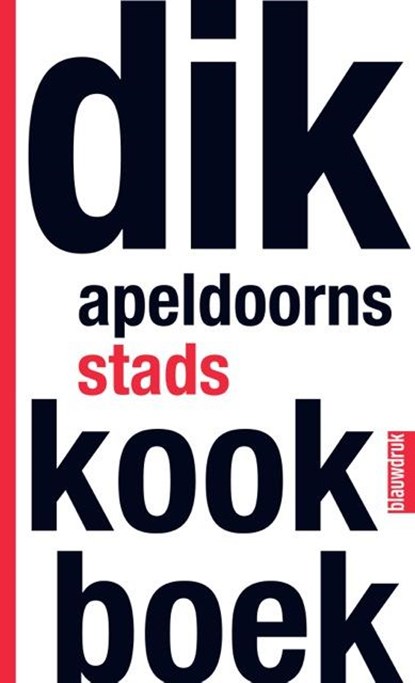 Dik Apeldoorns stadskookboek, Doesjka Majdandzic ; Gerrit van Oosterom - Gebonden - 9789075271843