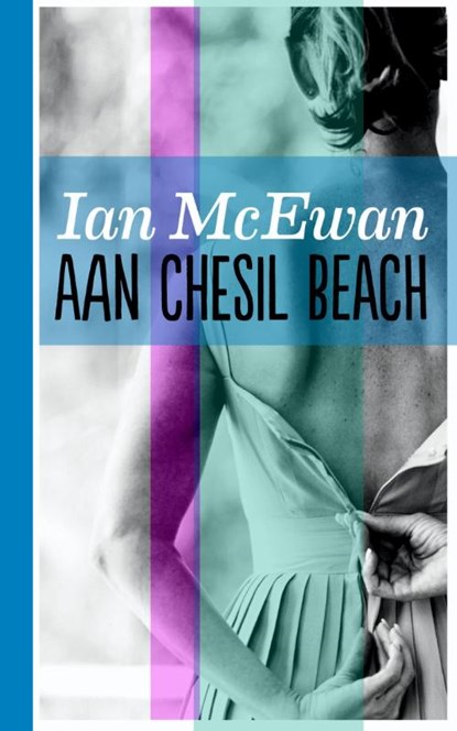 Aan chesil beach, Ian McEwan - Paperback - 9789076174501