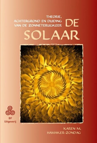 De Solaar., Karen M. Hamaker-Zondag - Paperback - 9789076277820