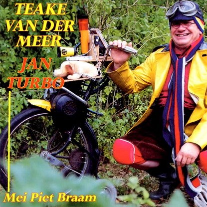 Jan Turbo, Teake van der Meer ; Piet Braam ; Fred Rootveld ; Angie Rootveld - Luisterboek MP3 - 9789077102824