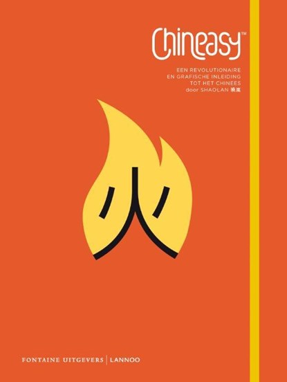 Chineasy, Shaolan Hsueh - Paperback - 9789077438022