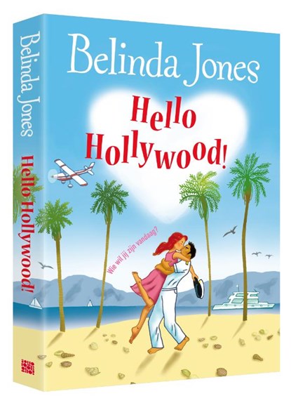 Hello Hollywood!, Belinda Jones - Paperback - 9789077462706