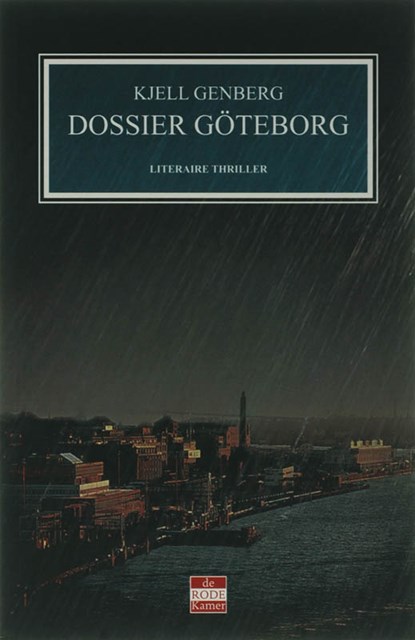 Dossier Göteborg, Kjell Genberg - Paperback - 9789078124153
