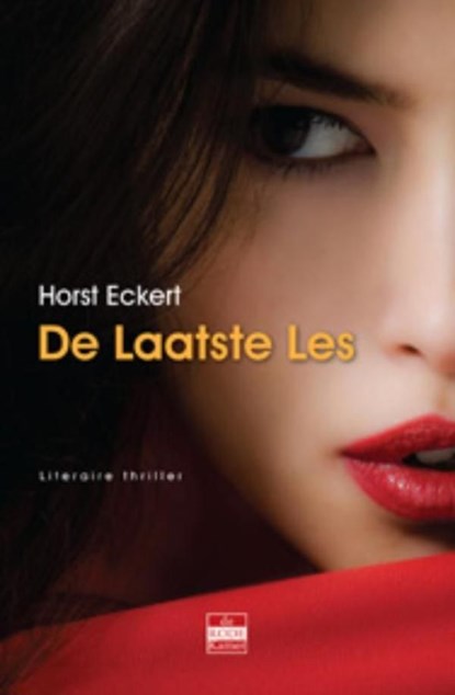 De laatste les, Horst Eckert - Ebook - 9789078124597