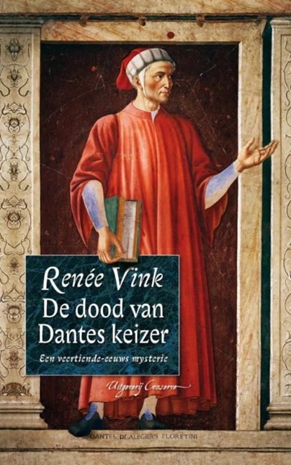 De dood van Dantes keizer, Renée Vink - Ebook - 9789078124832
