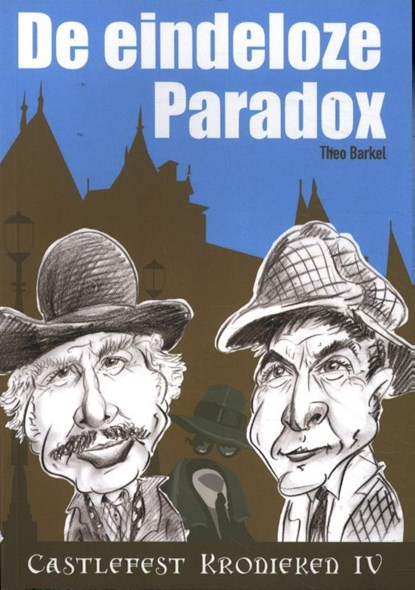 De eindeloze paradox, Theo Barkel - Paperback - 9789078437512
